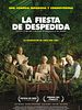 Cartel de La fiesta de despedida