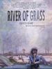 Cartel de River of Grass