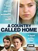 Cartel de A Country Called Home
