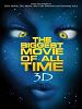 Cartel de The Biggest Movie of All Time 3D