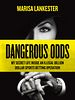 Cartel de Dangerous Odds