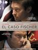 Cartel de El caso Fischer