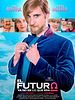 Cartel de El futuro ya no es lo que era