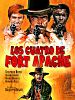 Cartel de Los cuatro de Fort Apache