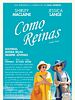 Cartel de Como reinas