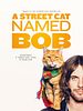 Cartel de Un gato callejero llamado Bob