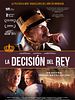 Cartel de La decisión del Rey