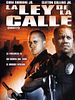 Cartel de La ley de la calle