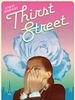 Cartel de Thirst Street