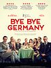 Cartel de Bye Bye Germany