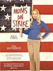 Cartel de Mamá en huelga