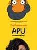 Cartel de El problema con Apu