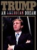 Cartel de Trump: An American Dream