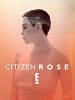 Cartel de Citizen Rose