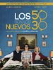 Cartel de Los 50 son los nuevos 30