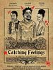 Cartel de Catching Feelings