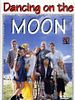 Cartel de Dancing on the Moon