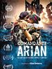 Cartel de Comandante Arian