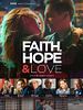 Cartel de Faith, Hope & Love