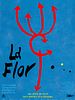 Cartel de La Flor