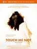 Cartel de Touch me not (No me toques)