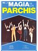 Cartel de La magia de los Parchís