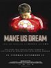 Cartel de Make Us Dream