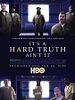 Cartel de It's a Hard Truth Ain't It