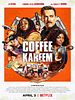 Cartel de Coffee & Kareem