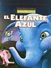 Cartel de El elefante azul