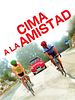 Cartel de Cima a la amistad