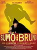 Cartel de Sumo Bruno