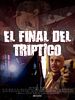 Cartel de El final del triptico
