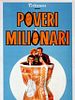 Cartel de Il Poveri milionari