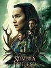 Cartel de Sombra y Hueso
