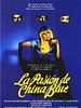 Cartel de La pasión de China Blue