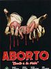 Cartel de Aborto: Canto a la vida