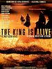 Cartel de The King is alive (El Rey está vivo)