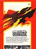 Cartel de La ciudad quemada