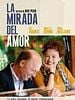 Cartel de La mirada del amor