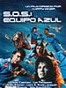 Cartel de S.O.S. Equipo Azul