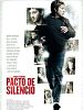 Cartel de Pacto de silencio