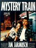Cartel de Mystery Train