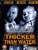 Cartel de Thicker Than Water