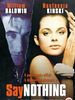 Cartel de Say Nothing