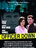 Cartel de Officer Down