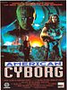 Cartel de American Cyborg: Steel Warrior