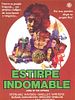 Cartel de Estirpe indomable