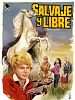 Cartel de Salvaje y libre