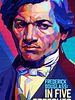 Cartel de Frederick Douglass: In Five Speeches